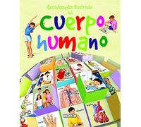 Enciclopedia Ilustrada Del Cuerpo humano (Primeras enciclopedias)