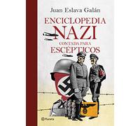 Enciclopedia nazi: Contada para escépticos (No Ficción)