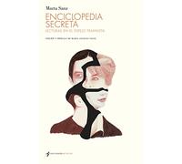 Enciclopedia Secreta: Lecturas en el espejo feminista (NOVELA)