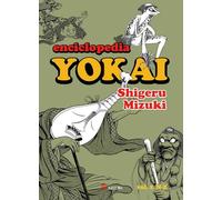 ENCICLOPEDIA YOKAI 2 (SATORI ILUSTRADOS)