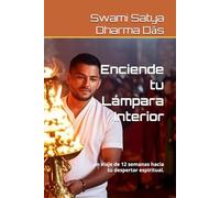 Enciende tu Lámpara Interior: un viaje de 12 semanas hacia tu despertar espiritual.