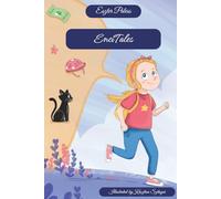 EnciTales - Real-Life Stories for Kids: Inspired by everyday challenges and emotions