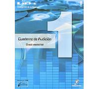 ENCLAVE - Cuaderno de Audicion 1º (Grado Elemental) (Inc.CD) (Lopez/Cañada/Molina)