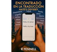 Encontrado En La Traducción: Nate’s Odyssey