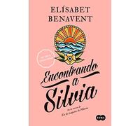 Encontrando a Silvia (Saga Silvia 2) (SUMA)
