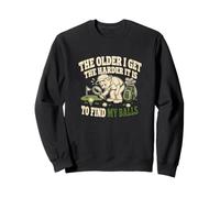 Encontrar Mis Bolas Divertido Golf Viejo Humor Senior Golfing Sudadera