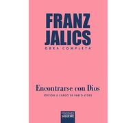 Encontrarse con Dios: 256 (Nueva Alianza)