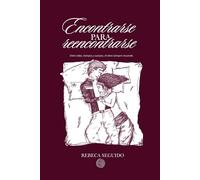 Encontrarse para reencontrarse: Entre vidas, tiempos y cuerpos, el alma siempre recuerda.
