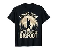 Encontré a Jesús todavía Buscando una Aventura de diseño de Bigfoot Camiseta