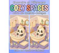 Encontre as Diferenças COZY SPACES Livro de Quebra-Cabeças com 60 Quebra-Cabeças: Uma coleção de desafios de “Encontre as Diferenças” em quartos e cantinhos aconchegantes