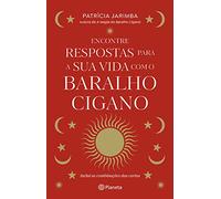 Encontre As Respostas Para A Sua Vida No Baralho Cigano (Planeta Portugal)