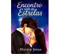 Encontro Com As Estrelas (ebook)