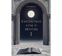 Encontros Com O Mestre I (ebook)
