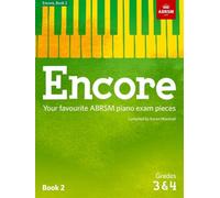 ABRSM – Encore: Libro 2, Grados 3 y 4 – Piezas favoritas para exámenes de piano ABRSM