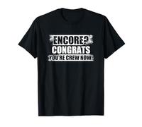 Encore? Congrats Sound Guy Ingeniero de Sonido Camiseta