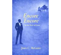 Encore Encore: In the Key of Love