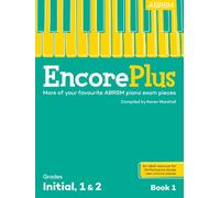 Encore Plus: Book 1, Grades Initial, 1 & 2