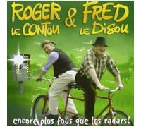 Encore Plus Fous Que Les Radars !