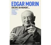 Encore Un Moment... Textes Personnels Politiques Sociologiques Philoso