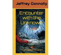 Encounter with the Unknown (The Haversham Clan)