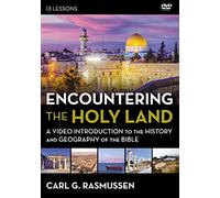 Encountering the Holy Land: A Video Introduction to the History and Geography of the Bible [DVD]