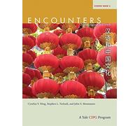 Encounters: Chinese Language and Culture, Student Book 3
