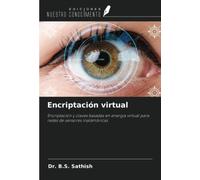 Encriptación virtual: Encriptación y claves basadas en energía virtual para redes de sensores inalámbricas