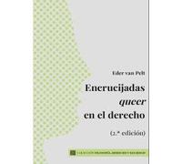 Encrucijadas queer en el derecho (FILOSOFIA,DERECHO Y SOCIEDAD)