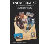 ENCRUCIJADAS RELATOS HISTORICOS Y LEGENDARIOS | Aa. Vv.