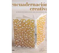 Encuadernación creativa: 15 proyectos maravillosos para encuadernar libros (BLUME)
