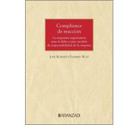 ¿Encubrimiento corporativo o Compliance de reacción? (Monografía)