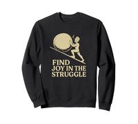 Encuentra alegría en la Lucha - Sísifo Motivacional edificante Sudadera