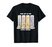 Encuentra alegría en Little Thing Afirmación Positiva Salud Mental Camiseta