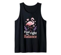 Encuentra el Equilibrio Adecuado Flamingo Motivación Calma Camiseta sin Mangas