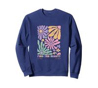 Encuentra la Belleza en la floración Floral inspiradora Diaria Retro Sudadera