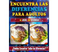 Encuentra las Diferencias Para Adultos: Libros de Juegos de Encontrar Diferencias. Busca las Diferencias. ¿Puede detectar las discrepancias sutiles?