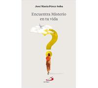 Encuentra Misterio en tu vida (Ahora lo entiendo)