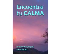 Encuentra tu calma