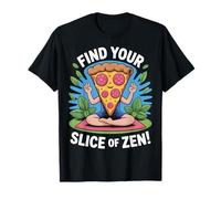 Encuentra tu Rebanada de diseño de Pizza Zen Camiseta