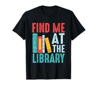 Encuéntrame en la Biblioteca Libros Cita Camiseta