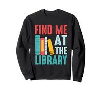 Encuéntrame en la Biblioteca Libros Cita Sudadera