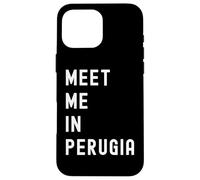 Encuéntrame en Perugia Umbria Italia Carcasa para iPhone 16 Pro MAX