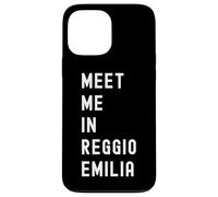 Encuéntrame en Reggio Emilia Emilia-Romagna Italia Carcasa para iPhone 13 Pro MAX