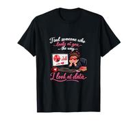 Encuentre a Alguien Que mire la Ciencia de Datos Divertida de Datos Camiseta
