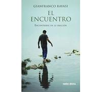 Encuentro, El. Encontrarse En La Oracion: Encontrarse en la oración (Surcos)