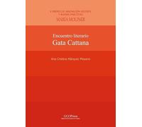 Encuentro literario Gata Cattana: V Premio de innovación docente y buenas prácticas María Moliner: 5