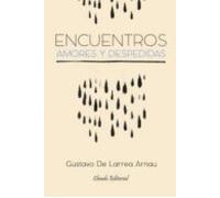 Encuentros Amores Y Despedidas (ebook)