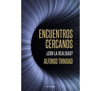 Encuentros cercanos ¿con la realidad? (ENIGMAS Y CONSPIRACIONES)