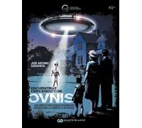 ENCUENTROS CERCANOS CON OVNIS (El Círculo del Misterio)