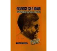 Encuentros Con El Nagual: Conversaciones Con Carlos Castaneda (in Cluy